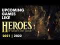 6 Upcoming games like Heroes of Might & Magic | 2021 - 2022