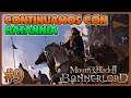 👑 [9] SEGUIMOS PRESIONANDO A BATANNIA - Mount and Blade 2 Bannerlord - Gameplay Español Directo