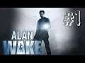 Alan Wake #1 С ПРИБЫТИЕМ