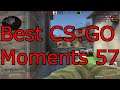 Best CS:GO Moments (Episode 57)