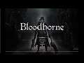 Bloodborne | Platin Durchgang ( just for fun ) #02