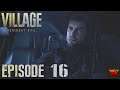 Chris déglingue tout le village ! - Resident Evil Village - Episode 16