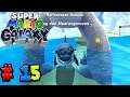 Das Rennen gegen den Meeresganoven 🌌 Super Mario Galaxy #15