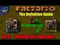 Factorio 1.0 The Definitive Guide Ep26 ⚙️ Nothing but Upgrades ⚙️Guide For New Players walkthrough