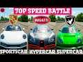 Forza Horizon 4 Top Fastest Cars - Porsche Carrera S vs Bugatti Veyron SS vs Rossion Q1