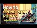 How to Level Up Cyberpunk 2077 (Spend Attribute Perk Points)