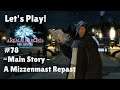 Let's Play Final Fantasy XIV #78 - Main Story - A Mizzenmast Repast