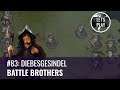 LP Battle Brothers #83: Diebesgesindel (German)