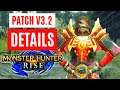 Monster Hunter Rise PATCH V3.2 GAMEPLAY TRAILER REVEAL DLC SHOWCASE モンスターハンターライズ DLC V3.2トレーラー  ビデオ
