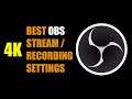 OBS Best Recording/Streaming Settings 4K | Also Applicable To Other Resolution [Latest Setting 2020]