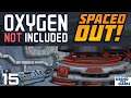 Oxygen Not Included - Spaced Out DLC (Alpha) #15 - Crashing