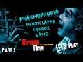 Phasmophobia (Let'sPlay) Часть 1