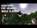 Questions for Viewers while playing Fugl