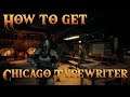 Remnant - How To Get The Chicago Typewriter (Thompson)