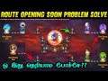 ROUTE OPENING SOON PROBLEM IN TAMIL| RAMPAGE ROUTE OPENING SOON PROBLEM TAMIL| RAMPAGE EVENT PROBLEM