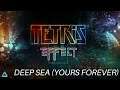 Tetris Effect Soundtrack Deep Sea (Yours Forever)