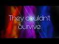 They couldn’t survive || GC || Gachalito