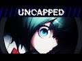 UNCAPPED | World End Syndrome