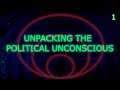 Unpacking Jameson's Political Unconscious, Pt. 1  | Nightmare Tonight