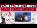 Very Simple PS Vita Over Clock Plugins! 500/444 MHz!