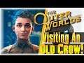 Visiting An Old Crow!!! | The Outer Worlds Walkthrough #3 | [PC High Settings] [Good Karma]