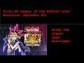 Yu-Gi-Oh Legacy of Duelist Link Evolution (episódio #3)