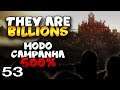 A Batalha das Harpias - They Are Billions Modo Campanha - Ep. 53 (Português PT-BR)