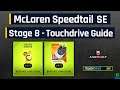 Asphalt 9 | McLaren Speedtail Special Event | Stage 8 - Touchdrive Guide