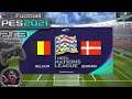 Belgium Vs Denmark UEFA Nations League MD3 eFootball PES 21 || PS3 Gameplay Full HD 60 Fps