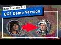 Blast From The Past: Crusader Kings 2 Version 1.0