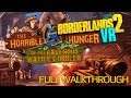 Borderlands 2 VR BAMF DLC | The Horrible Hunger Of The Ravenous Wattle Gobbler | Full Walkthrough
