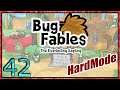 Bug Fables [Blind] Gameplay EP42 - HARDMODE Playthrough