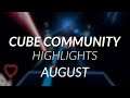 Cube Community Monthly Highlights: August 2020