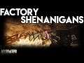 Factory Shenanigans - Escape From Tarkov