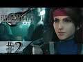Final Fantasy VII Remake [Blind] #2 | Sweet Escape
