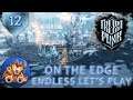 Frostpunk On The Edge Endless LP - More Relics - Trading and Maintaing Good Relations - EP12