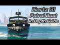 GTA Online: Kurtz 31 Patrol Boat In Depth Guide (What Were They Thinking!?)