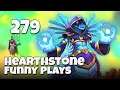 Hearthstone Funny Plays 279