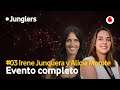 Irene Junquera y Alicia Morote #Junglers3 (Evento completo)