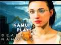 Kamui Plays - DEATH STRANDING - Episode 34