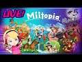 Miitopia Live Stream #5 | Continuing the battle against Evil Villain Eyea! (first playthrough)