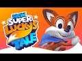 New Super Lucky's Tale (Switch) First 23 Minutes of demo on Nintendo Switch - First Look - Gameplay