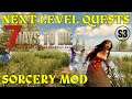 Next Level Quests | 7 Days To Die | Sorcery Mod | Episode 5