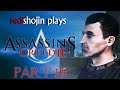 redshojin plays: Assassin's Creed II - Part 19 - Brotherhood