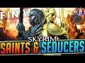 Skyrim DLC Saints & Seducers: Parte 2: Final