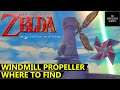 Skyward Sword Propeller - Where is the Windmill Propeller