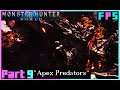 The Apex Predators | Monster Hunter World Part 9 - Foreman Plays Stuff