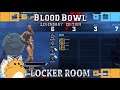 The Locker Room - LevelUp and Briefing - [S1 EP6L] Blood Bowl 2