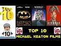 Top Ten: Michael Keaton Films