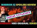 Warrior Season 2 Spoiler Review - Cinemax Series (Ending Explained & Season 3 Talk)